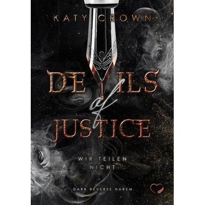 Devils of Justice, Taschenbuch von Katy Crown, Nova Md