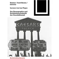 Lernen von Las Vegas, Fachbücher von Robert Venturi, Steven Izenour, Denise Scott Brown
