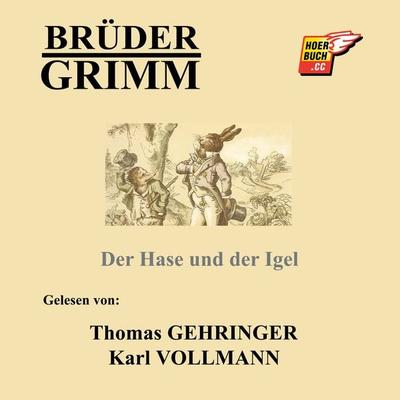 Der Hase und der Igel - Brüder Grimm, Audio, 9783991623687