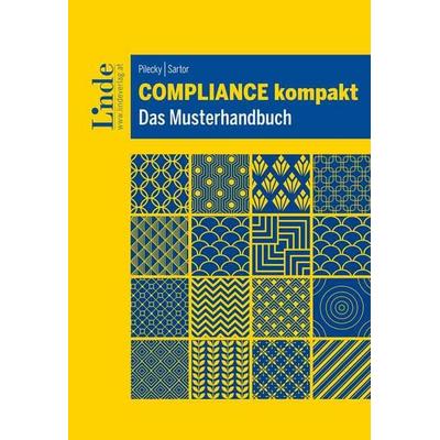 Compliance kompakt, Taschenbuch von Andrea Pilecky,Roman Sartor, Linde, 978-3-7073-5130-9