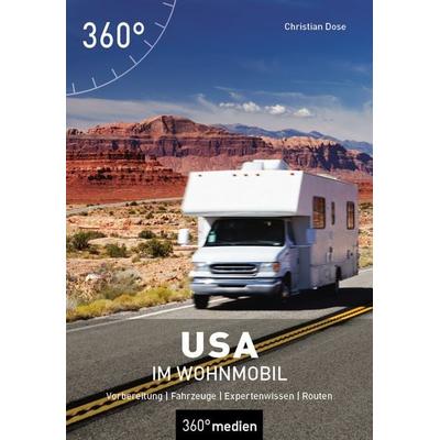 USA im Wohnmobil, Taschenbuch von Christian Dose, 360° medien, 978-3-96855-328-3