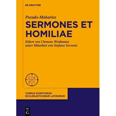 Pseudo-Makarios, Sermones et Homiliae, Gebundene Ausgabe von Clemens Weidmann, De Gruyter, 978-3-11-134561-1
