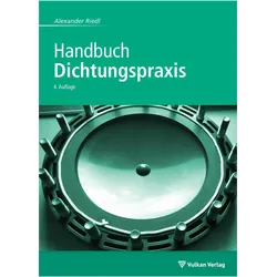 Handbuch Dichtungspraxis, Fachbücher von Alexander Riedl