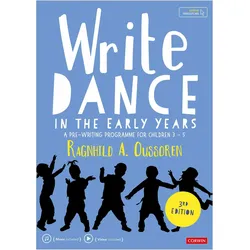 Write Dance in the Early Years, Schulbücher von Ragnhild Oussoren