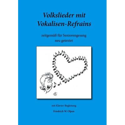 Volkslieder mit Vokalisen-Refrains -