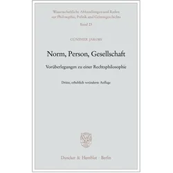 Norm, Person, Gesellschaft., Fachbücher von Günther Jakobs