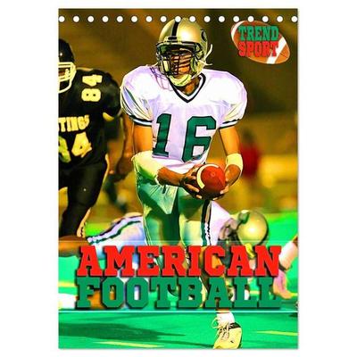 Trendsport American Football (Tischkalender 2027 DIN A5 hoch), CALVENDO Monatskalender