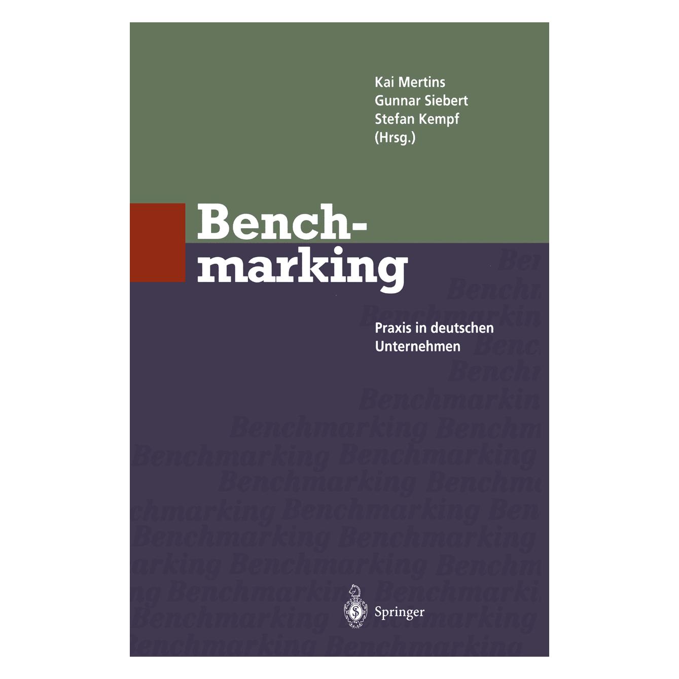 Springer Benchmarking (Deutsch, Softcover, Gunnar E. Siebert, Kai Mertins, Stefan Kempf) (55508350)