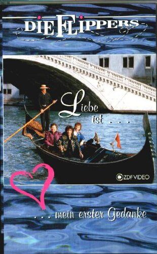 die Flippers - Die Flippers - Liebe ist ... mein erster Gedanke [VHS] - Preis vom 11.10.2026 03:10:56 h