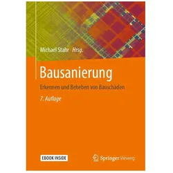 Bausanierung, Fachbücher von Michael Stahr, Klaus-Peter Radermacher, Uwe Wild, Hardy Dinse, Friedhelm Hensen, Virginie Schulz, Jürgen Weber