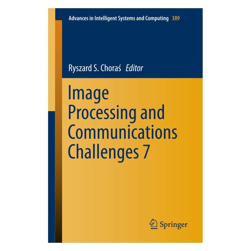 Springer Image Processing & Communications Challenges 7 (Englisch, Softcover, Ryszard S. Choras) (55595740)