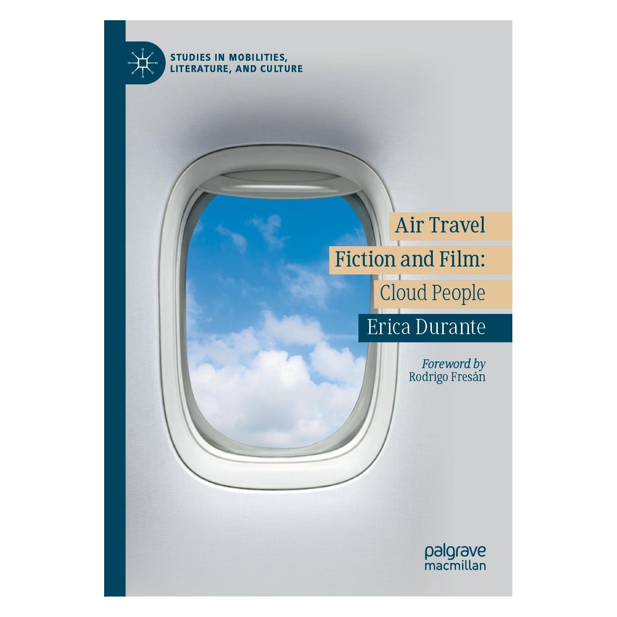 Springer Durante:Air Travel Film and Fiction (Englisch, Hardcover, Erica Durante) (9783030526504)