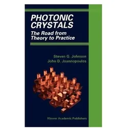 Photonic Crystals, Fachbücher von John D Joannopoulos, Steven G Johnson