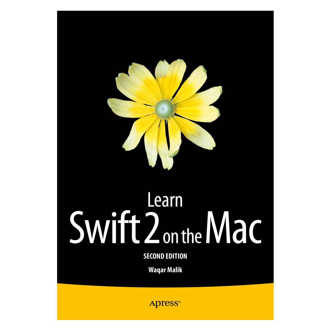 Springer Learn Swift 2 on the Mac (Englisch, Softcover, Waqar Malik) (55610547)