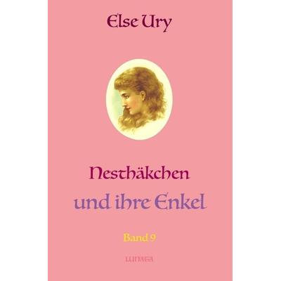Nesthäkchen / Nesthäkchen und ihre Enkel, Taschenbuch von Else Ury, Epubli, 978-3-7529-4065-7