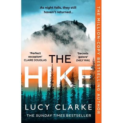The Hike, Taschenbuch von Lucy Clarke, HarperCollins