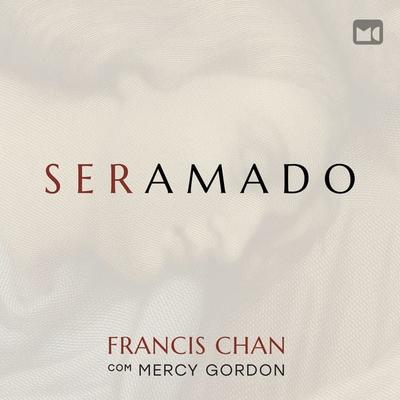 Ser amado - Mercy Gordon, Audio, 9786559885381