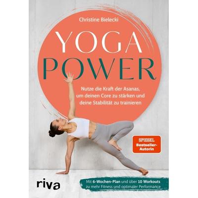 Yogapower, Taschenbuch von Christine Bielecki, Riva, 978-3-7423-2824-3