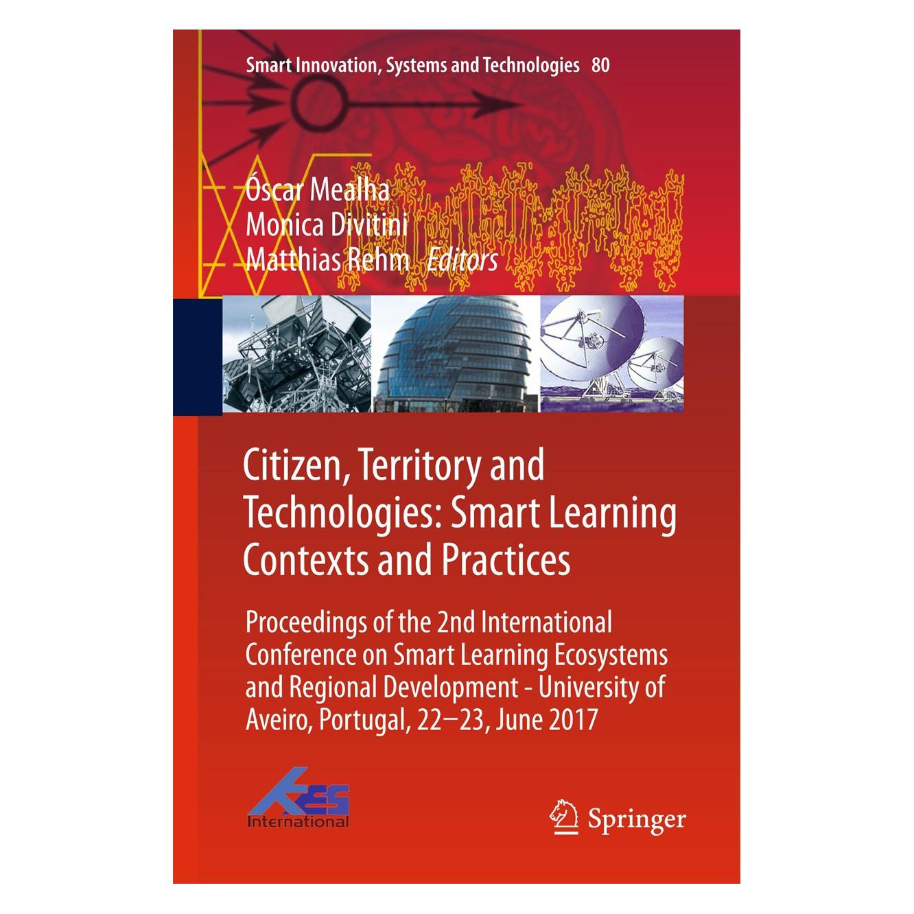 Springer Citizen, Territory and Technologies: Smart Learning Contexts and Practices (Englisch, Hardcover, Matthias Rehm, Monica Divitini, Óscar Mealha) (9783319613215)
