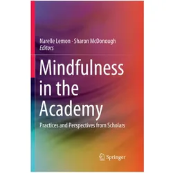 Mindfulness in the Academy, Fachbücher von Sharon McDonough, Narelle Lemon