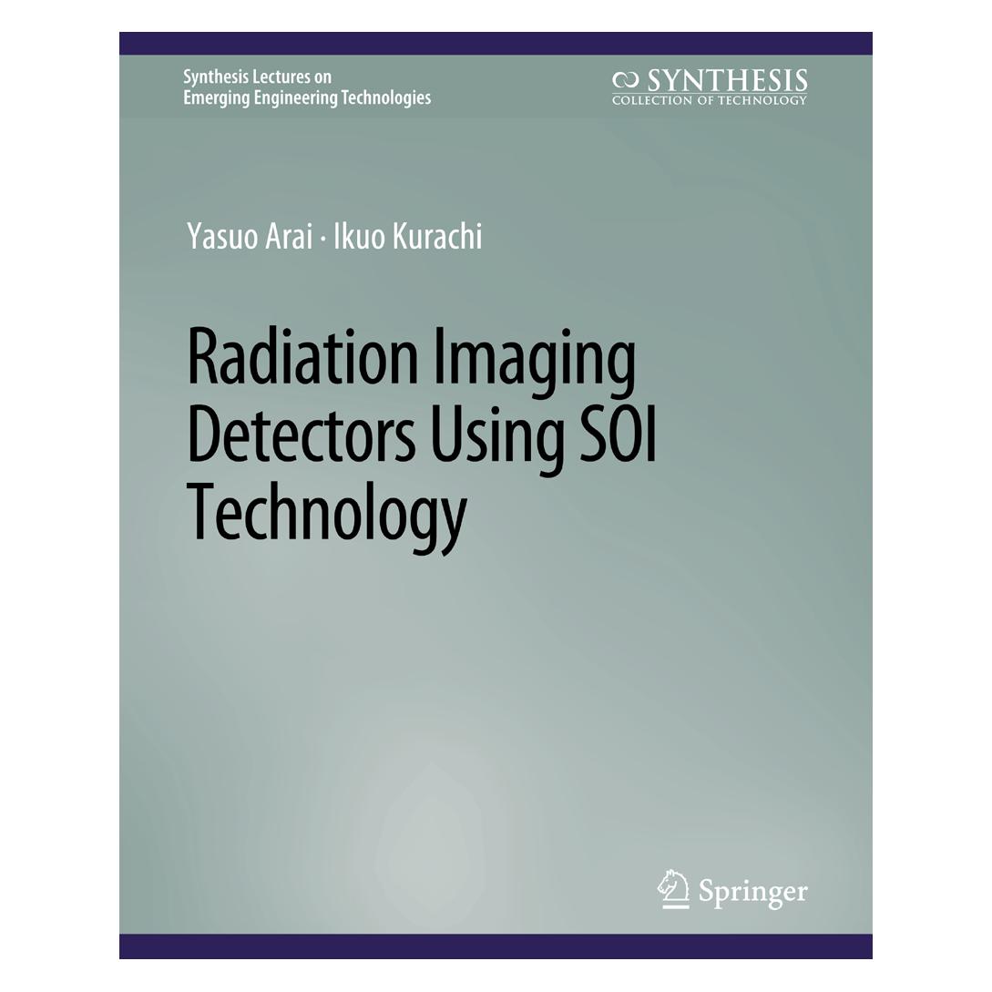 Springer Radiation Imaging Detectors Using SOI Technology (Englisch, Softcover, Ikuo Kurachi, Yasuo Arai) (56862986)