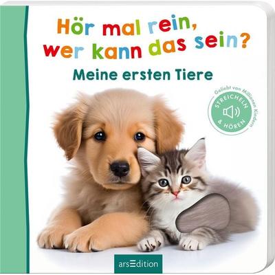 Hör mal rein, wer kann das sein? – Meine ersten Tiere, Gebundene Ausgabe von , arsedition