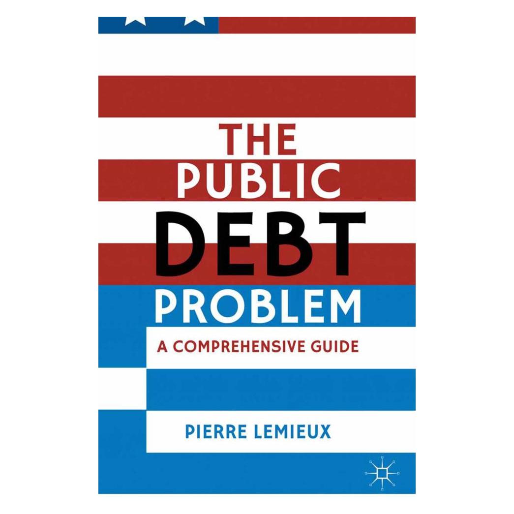 Springer The Public Debt Problem (Englisch, Softcover, P Lemieux, P. Lemieux, Pierre Lemieux) (55615062)