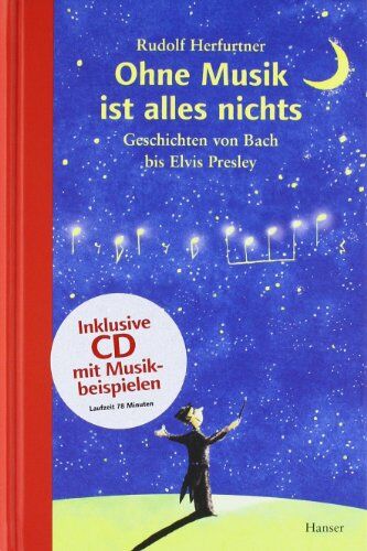 Rudolf Herfurtner - Ohne Musik ist alles nichts: Geschichten über die Musik - Preis vom 18.10.2026 15:28:09 h