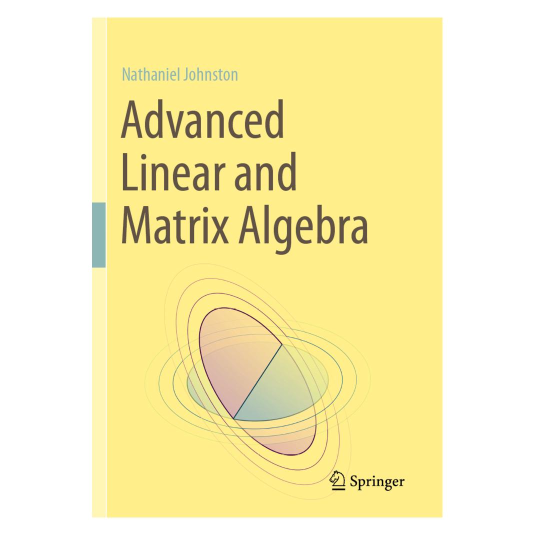 Springer Advanced Linear and Matrix Algebra (Englisch, Softcover, Nathaniel Johnston) (46015188)