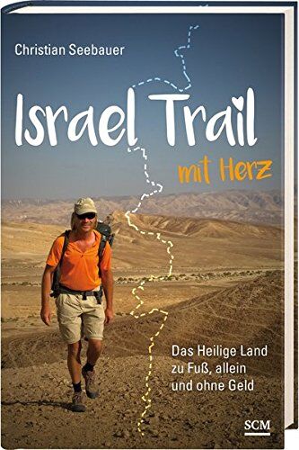 Christian Seebauer - Israel Trail mit Herz - Preis vom 11.10.2026 03:10:56 h