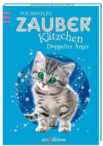 Sue Bentley - Zauberkätzchen - Doppelter Ärger - Preis vom 12.10.2026 11:37:12 h