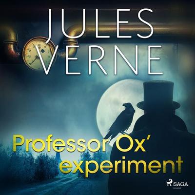 Professor Ox' experiment - Jules Verne, Audio, 9788726130577