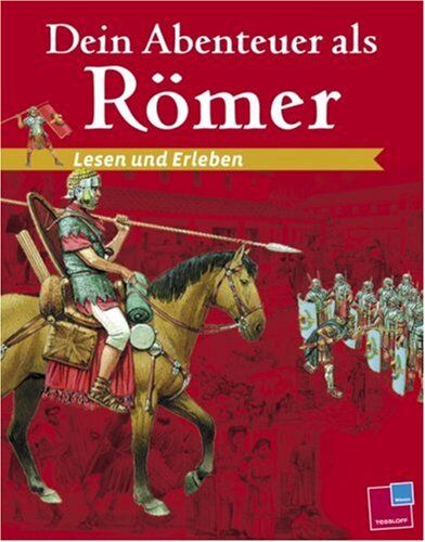 Julia Bruce - Dein Abenteuer als Römer. Lesen und Erleben - Preis vom 27.09.2026 03:53:48 h
