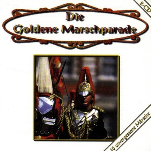 Various - Die Goldene Marschparade - Preis vom 01.10.2026 17:08:56 h