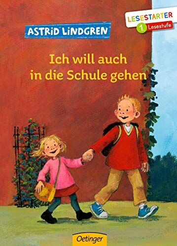 Astrid Lindgren - Ich will auch in die Schule gehen - Preis vom 15.10.2026 23:06:25 h