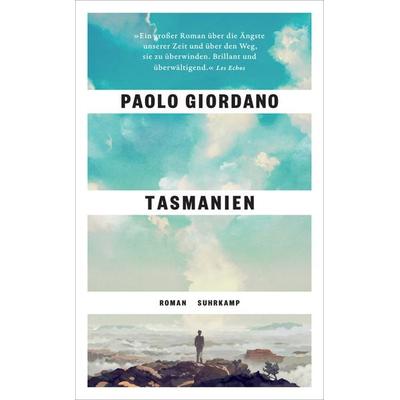 Tasmanien, Taschenbuch von Paolo Giordano, Suhrkamp, 978-3-518-47439-6