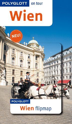 Weiss, Walter M. - Wien: Polyglott on tour mit Flipmap - Preis vom 11.10.2026 03:10:56 h