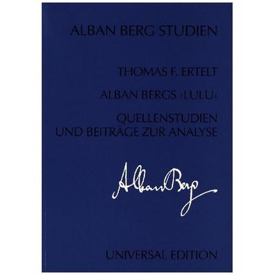 Ertelt, T: Alban Bergs 'Lulu' -