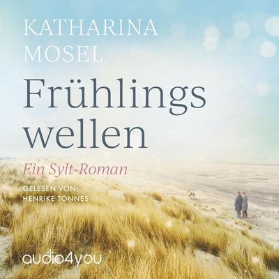 Frühlingswellen - Katharina Mosel, Audio, 9783988181879