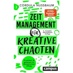Zeitmanagement für kreative Chaoten, Ratgeber von Cordula Nussbaum