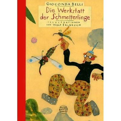 Die Werkstatt der Schmetterlinge, Gebundene Ausgabe von Gioconda Belli, Peter Hammer Verlag, 978-3-87294-867-0