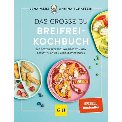 Das große GU Breifrei-Kochbuch, Taschenbuch von Lena Merz,Annina Schäflein, Gräfe und Unzer Verlag GmbH, 978-3-8338-7810-7