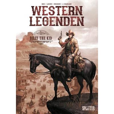Western Legenden: Billy the Kid, Gebundene Ausgabe von Christophe Bec, Splitter-Verlag, 978-3-96792-054-3