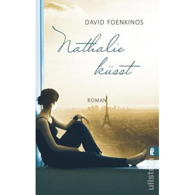 Nathalie küsst, Taschenbuch von David Foenkinos, Ullstein Taschenbuch