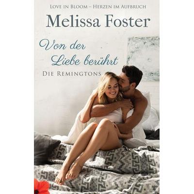 Von der Liebe berührt, Taschenbuch von Melissa Foster, World Literary Press, 978-1-948868-74-7