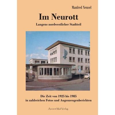 Im Neurott, Taschenbuch von Manfred Neusel, Ancient Mail, 978-3-95652-052-5