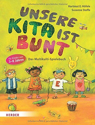 Höfele, Hartmut E. - Unsere Kita ist bunt - Preis vom 15.10.2026 23:06:25 h