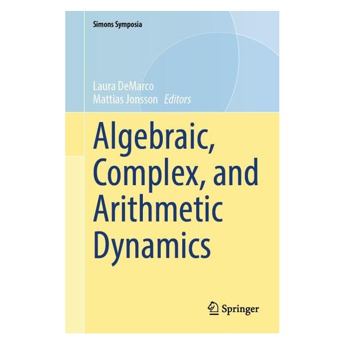 Springer Algebraic, Complex, and Arithmetic Dynamics (Englisch, Hardcover, Laura DeMarco, Mattias Jonsson) (61565179)