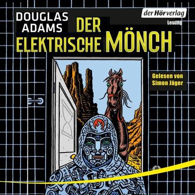 Der elektrische Mönch - Douglas Adams, Audio, 9783844518948