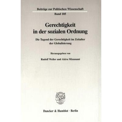 Gerechtigkeit in der sozialen Ordnung., Taschenbuch von , Duncker & Humblot, 978-3-428-09554-4